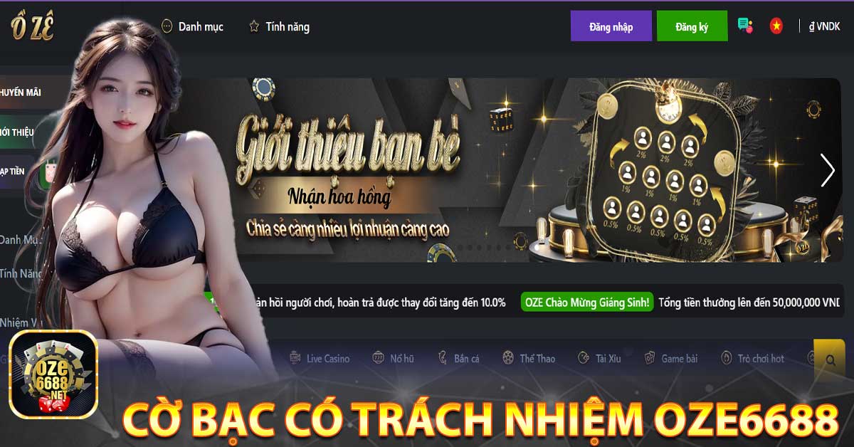 Cờ bạc có trách nhiệm của mỗi cá nhân nhà cái Oze6688